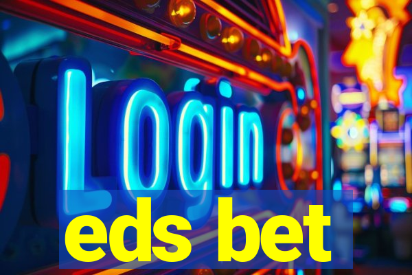 eds bet-com.jogos app